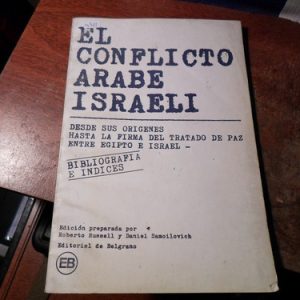 El Conflicto Arabe Israel -  - Bibliografia E Indices (m361