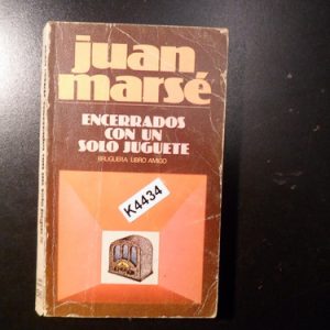 Juan Marsé Encerrados Con Un Solo Juguete K4434