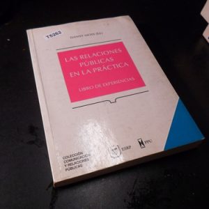Las Relaciones Públicas En La Práctica Danny Moss T5262