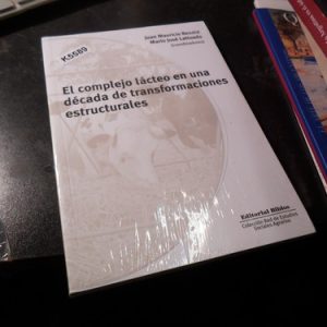 El Complejo Lácteo En Una Década De Transformaciones,renold