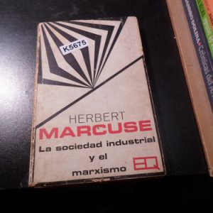 La Sociedad Industrial Y El Marxismo- Marcuse