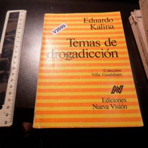 Temas De Drogadicción Eduardo Kalina  V2699