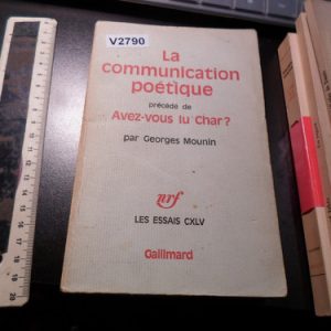 La Communication Poétique - Georges Mounin V2790