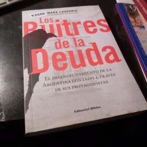 Los Buitres De La Deuda Por Laudonia Mara
