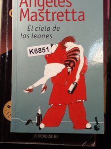 Ángeles Matretta El Cielo De Los Leones