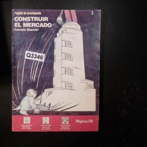 Construir El Mercado Patricio Bianchi Q3346