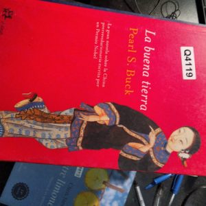 La Buena Tierra Pearl S. Buck