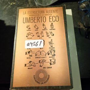 La Estructura Ausente  Introduccion A La Semiotica  Umberto
