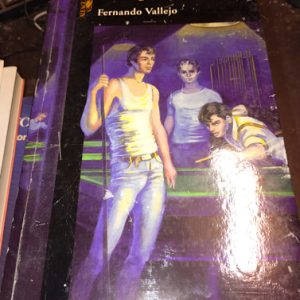 El Fuego Secreto  Fernando Vallejo