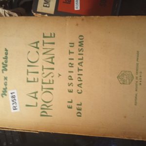Max Weber  R3581  La Etica  Protestante