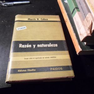 Razón Y Naturaleza. Morris R. Cohen H3658