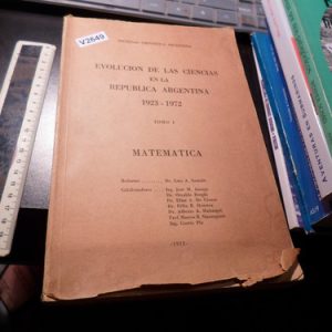 Evolución De Las Ciencias En La República Argentina V2649