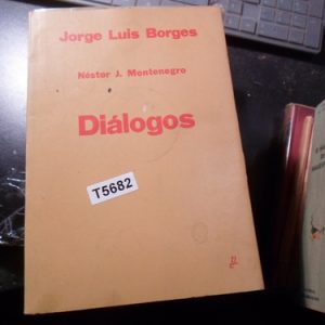 Jorge Luis Borges Diálogos Montenegro