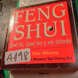 Feng Shui  Qué Sí, Qué No Y En Dónde    Ma Wong