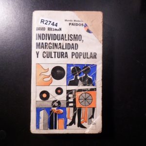 Individualismo Marginalidad Y Cultura D Riesman R2744