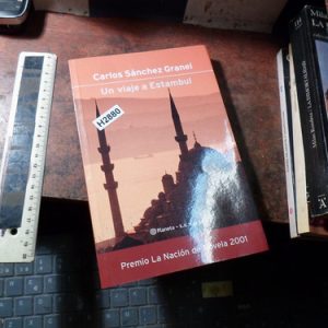 Carlos Sánchez Granel Un Viaje A Estambul (h2880