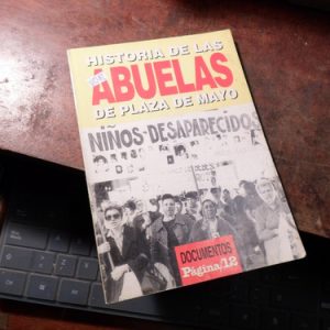 Historia De Las Abuelas De Plaza De Mayo Página V1382