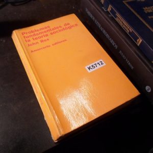 Problemas Fundamentales De La Teoría Sociológica Rex