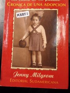 Crónica De Una Adopción Jenny Milgrom