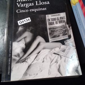 Mario Vargas Llosa Cinco Esquinas