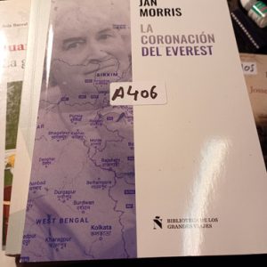 Jan Morris  La Coronación Del Everest