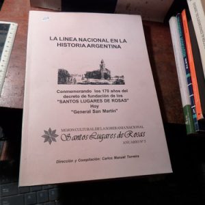 La Línea Nacional En La Historia Argentina (q2228