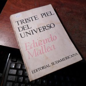 Triste Piel Del Universo Eduardo Mallea (q527