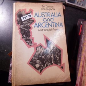 Australia And Argentina: On Parallel Paths Duncan