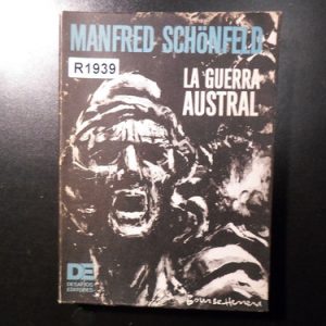 Manfred Schonfeld La Guerra Austral R1939