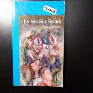 La Isla Sin Tesoro Marcelo Birmajer H3495