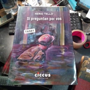 Nerio Tello Si Preguntan Por Vos