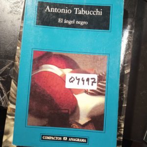 Antonio Tabucchi  El Ángel Negro