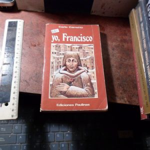 Yo, Francisco - Carlo Carretto (q886