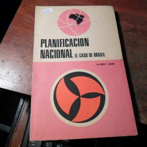 Panificacion Nacional El Caso De Brasil - Robert T. Daland