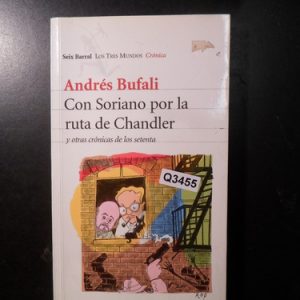 Andres Bufali Con Soriano Por La Ruta De Chandler Q3455