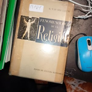 G. Van Der Leeuw  Fenomenologia Dela Religion