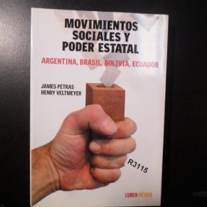 Movimientos Sociales Y Poder Estatal James Petras R3115