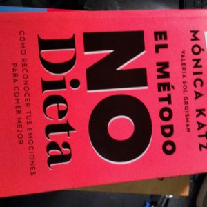 Mónica Katz Valeria Sol Groisman El Método