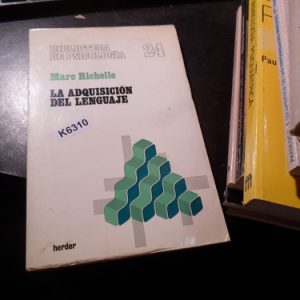 Marc Richellela Adquisicion Del Lenguaje