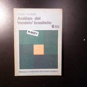 Celso Furtado Análisis Del Modelo Brasileño K4651