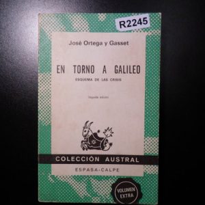 En Torno A Galileo José Ortega Y Gasset R2245