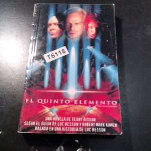 Terry Bisson Luc Besson - El Quinto Elemento - Novela