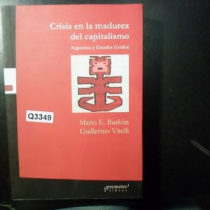 Crisis En La Madurez Del Capitalismo Burkun Q3349