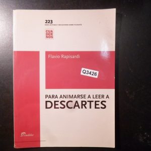 Para Animarse A Leer A Descartes Por Rapisardi, Flavio Q3426