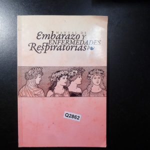 Manual De Embarazo Y Enfermedades Respiratorias Q2862