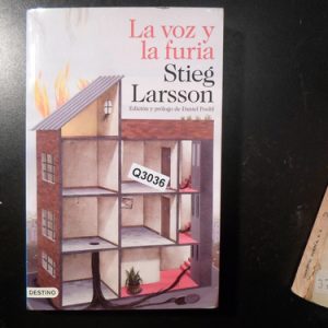La Voz Y La Furia, De Stieg Larsso Q3036