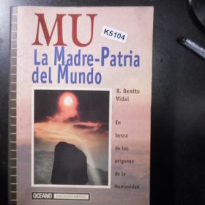 Mu La Madre Patria Del Mundo