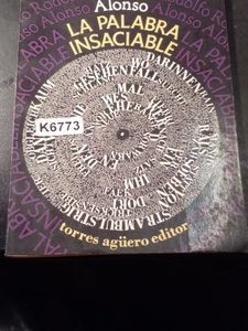 La Palabra Insaciable - Rodolfo Alonso - Torres Aguero