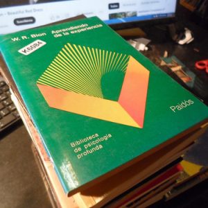 Aprendiendo De La Experiencia - W. R. Bion - Paidos