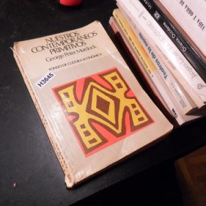 Nuestros Contemporáneos Primitivos George Murdock H3645